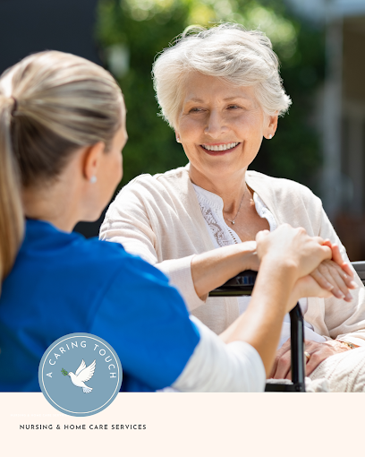 A CARING TOUCH NURSING AND HOMECARE SERVICES — homepage