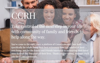 CCRH LLC | Community and Care for Retirement at Home — homepage