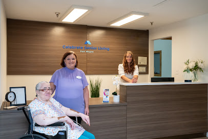 CELEBRATE SENIOR LIVING OF FORT WAYNE — homepage