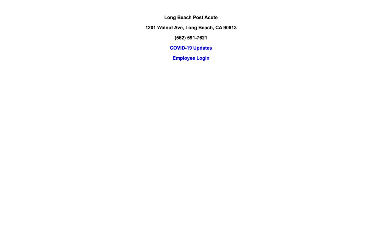 LONG BEACH POST ACUTE — homepage
